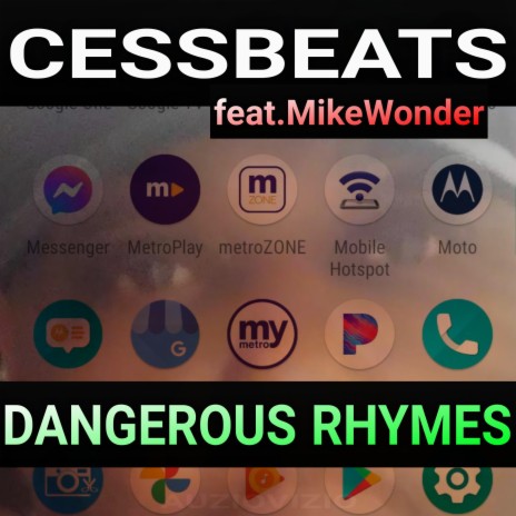 DANGEROUS RHYMES ft. MikeWonder | Boomplay Music