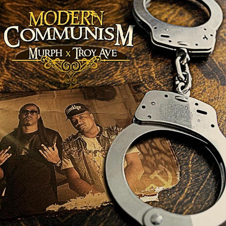 Modern Communism ft. Troy Ave | Boomplay Music