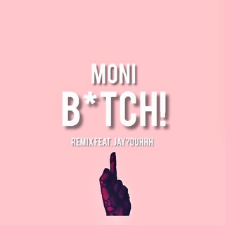 BITCH! REMIX