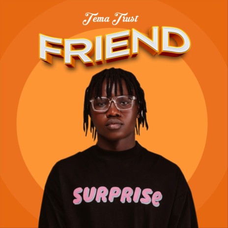 Friend | Boomplay Music