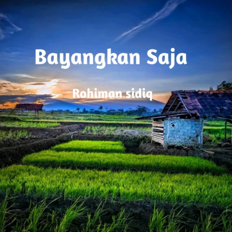 Bayangkan Saja | Boomplay Music