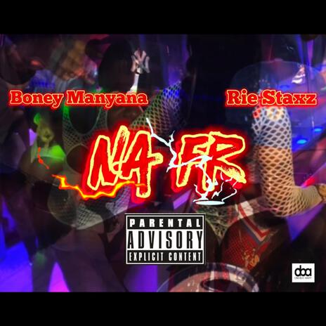 Na Fr ft. Rie Staxz | Boomplay Music