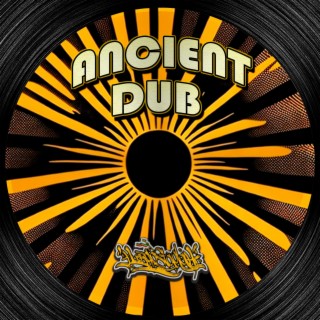 Ancient Dub (Live Dub)
