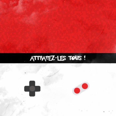 Attrapez les tous ! | Boomplay Music