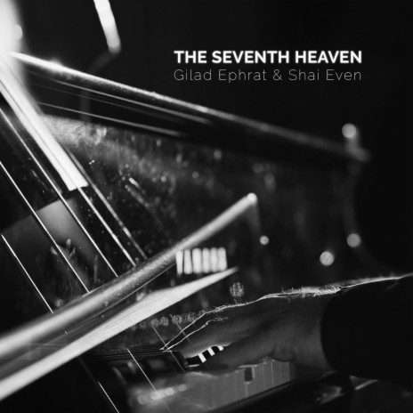 The Seventh Heaven ft. Shai Even | Boomplay Music