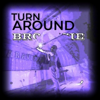 Turn Around