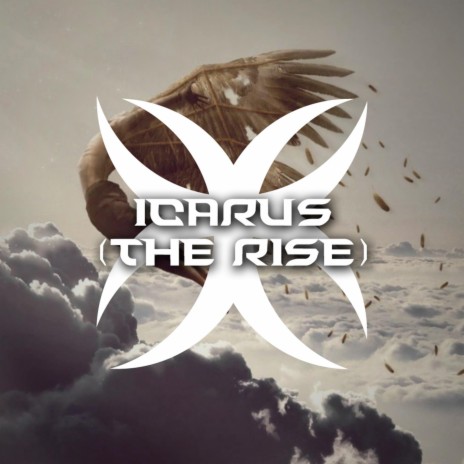 Icarus (The Rise) (Icarus (The Rise)) | Boomplay Music