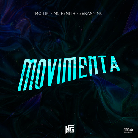 Movimenta ft. MC Fsmith & Sekany MC | Boomplay Music