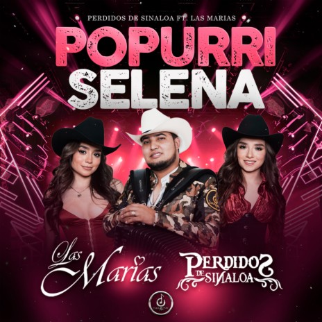 Popurrí Selena: Carcacha/Baila Esta Cumbia/Techno Cumbia (En Vivo) ft. Las Marías | Boomplay Music