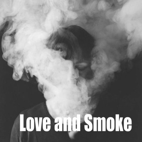 Love and smoke ft. Chill Hip-Hop Beats