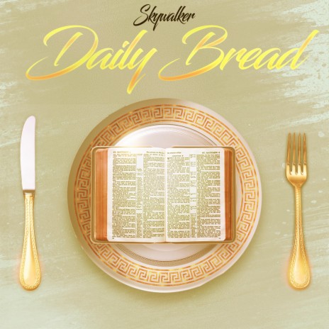 DAILY BREAD | Boomplay Music