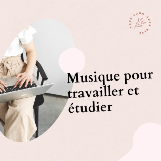 Musique pour travailler et étudier