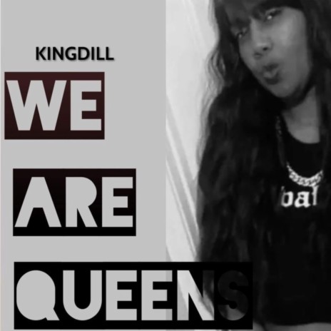 We Are Queens | Boomplay Music