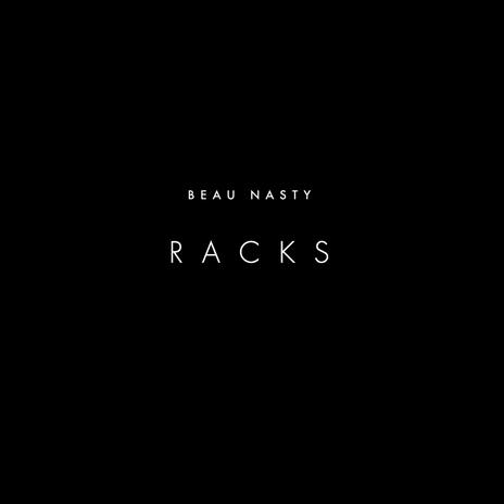 Racks | Boomplay Music