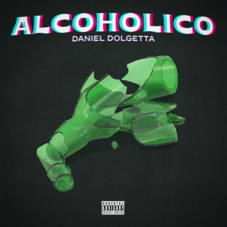 Alcoholico | Boomplay Music