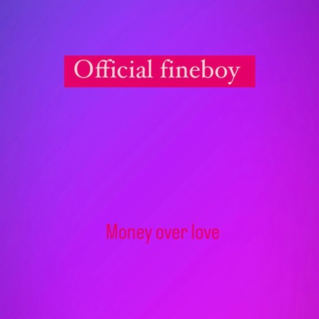 Money Over Love | Boomplay Music