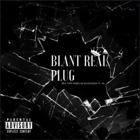 BLANT REAL PLUG ft. AL