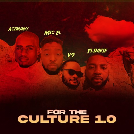 For the culture 1.0 ft. Flimzie, V 9 & Mic El | Boomplay Music