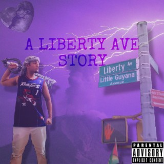 A Liberty Ave Story