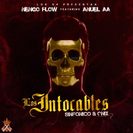 Los Intocables ft. Sinfonico & Anuel AA | Boomplay Music