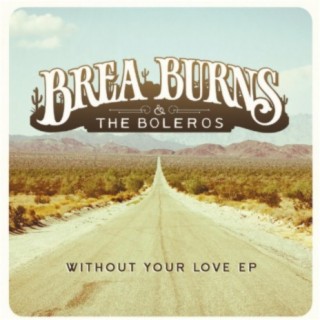 Brea Burns & the Boleros