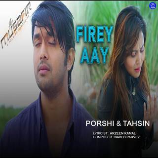 Firey Aay (From Musafir)