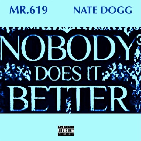 Nobody does it Better | Boomplay Music