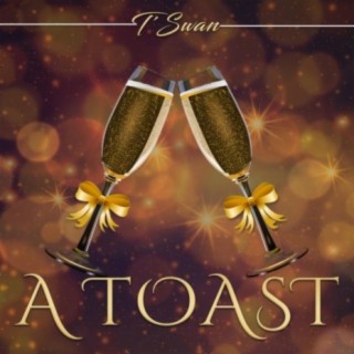 A Toast