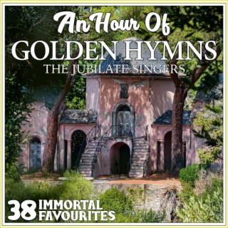 An Hour of Golden Hymns