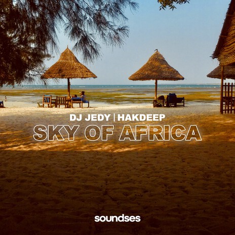 Sky of Africa ft. Hakdeep | Boomplay Music