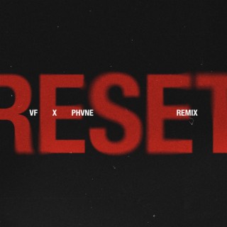 Reset (Remix)