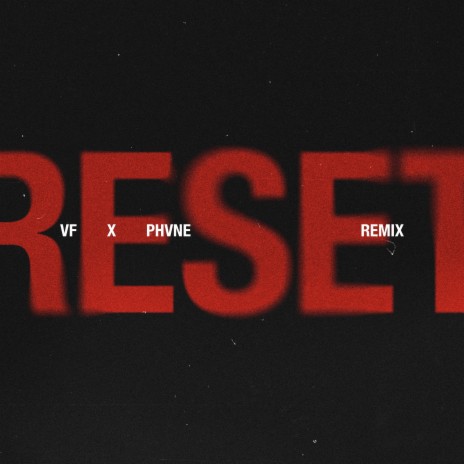 Reset (Remix) ft. Phvne | Boomplay Music