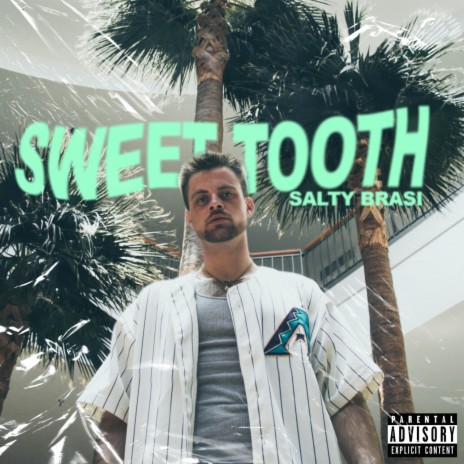 Sweet Tooth | Boomplay Music