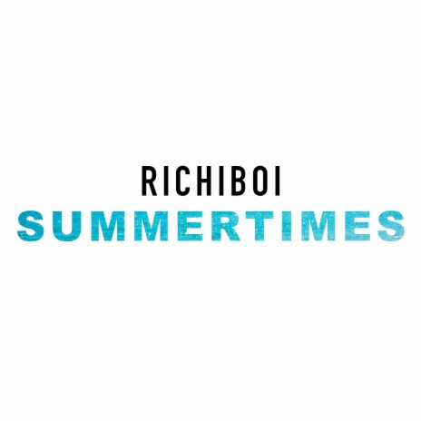 Summertimes (Original Mix) | Boomplay Music