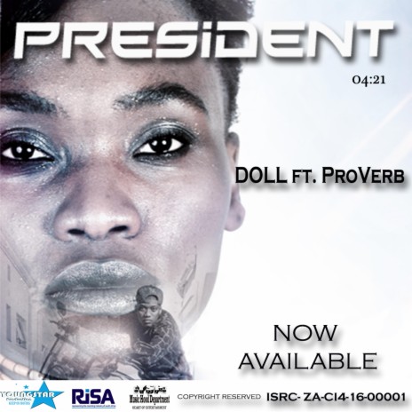 President (feat. ProVerb) | Boomplay Music