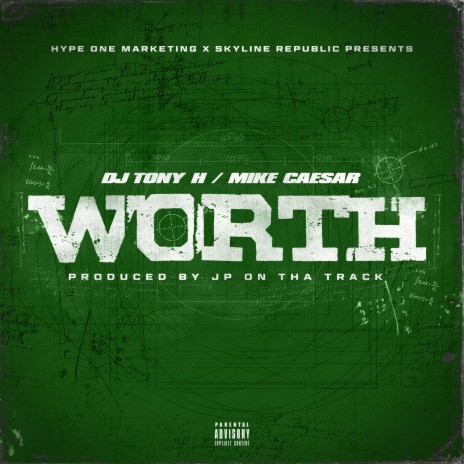 Worth ft. Mike Caesar | Boomplay Music