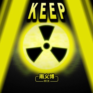 KEEP