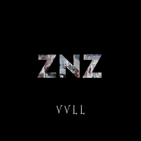 Znz | Boomplay Music