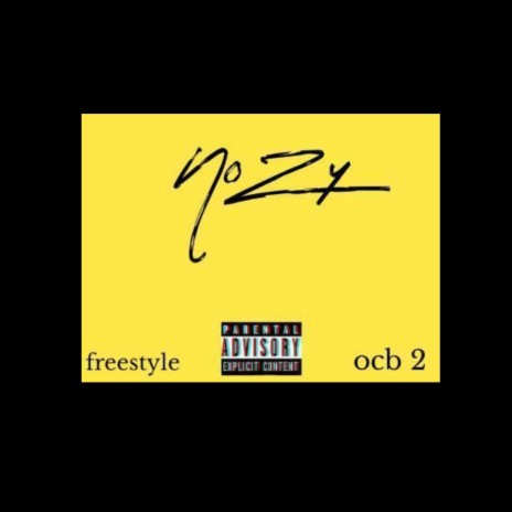 Nozy #FreestyleOCB Prt.2 ft. Vl prod | Boomplay Music