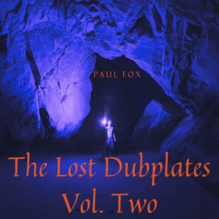 The Lost Dubplates Vol. Two