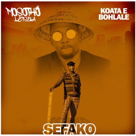 Sefako ft. Koata E Bohlale