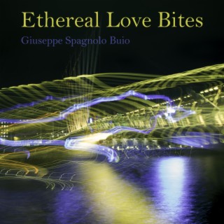 Ethereal Love Bites