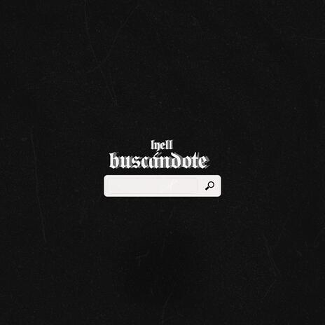 Buscándote | Boomplay Music