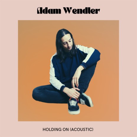 Holding On (Acoustic) | Boomplay Music