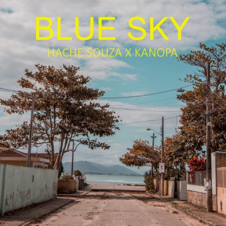 Blue Sky ft. Kanopa | Boomplay Music