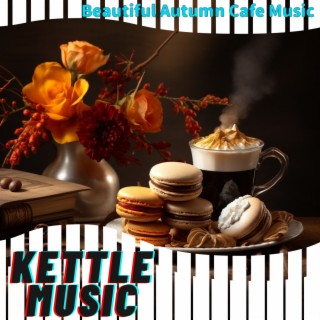 Beautiful Autumn Cafe Music