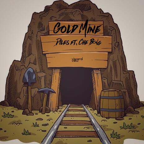 Gold Mine (Remix) ft. Che Bong | Boomplay Music