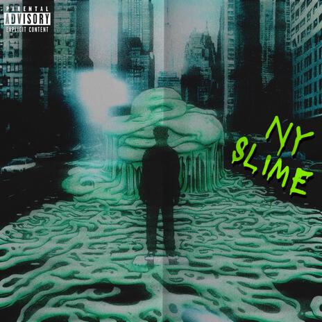 NY SLIME | Boomplay Music