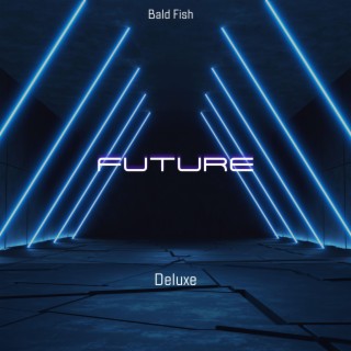 Future (Deluxe)