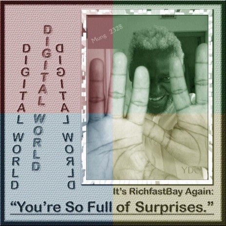 You Are So Full of Surprises | Boomplay Music